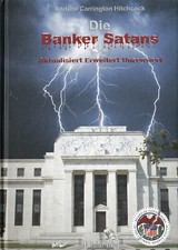 Satans Banker Die Finanzgeschichte der global...