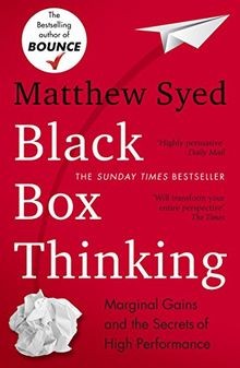 Black Box Thinking: Marginal Gains and the Secrets ... | Buch | Zustand sehr gut