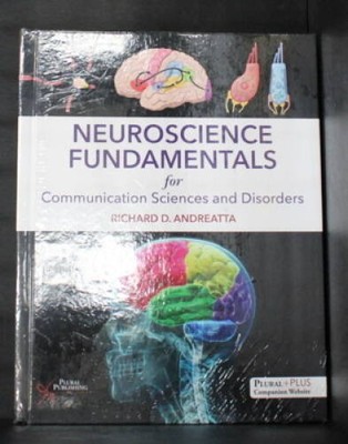 Neuroscience Fundamentals for Communication Sciences and Disorders - GOOD