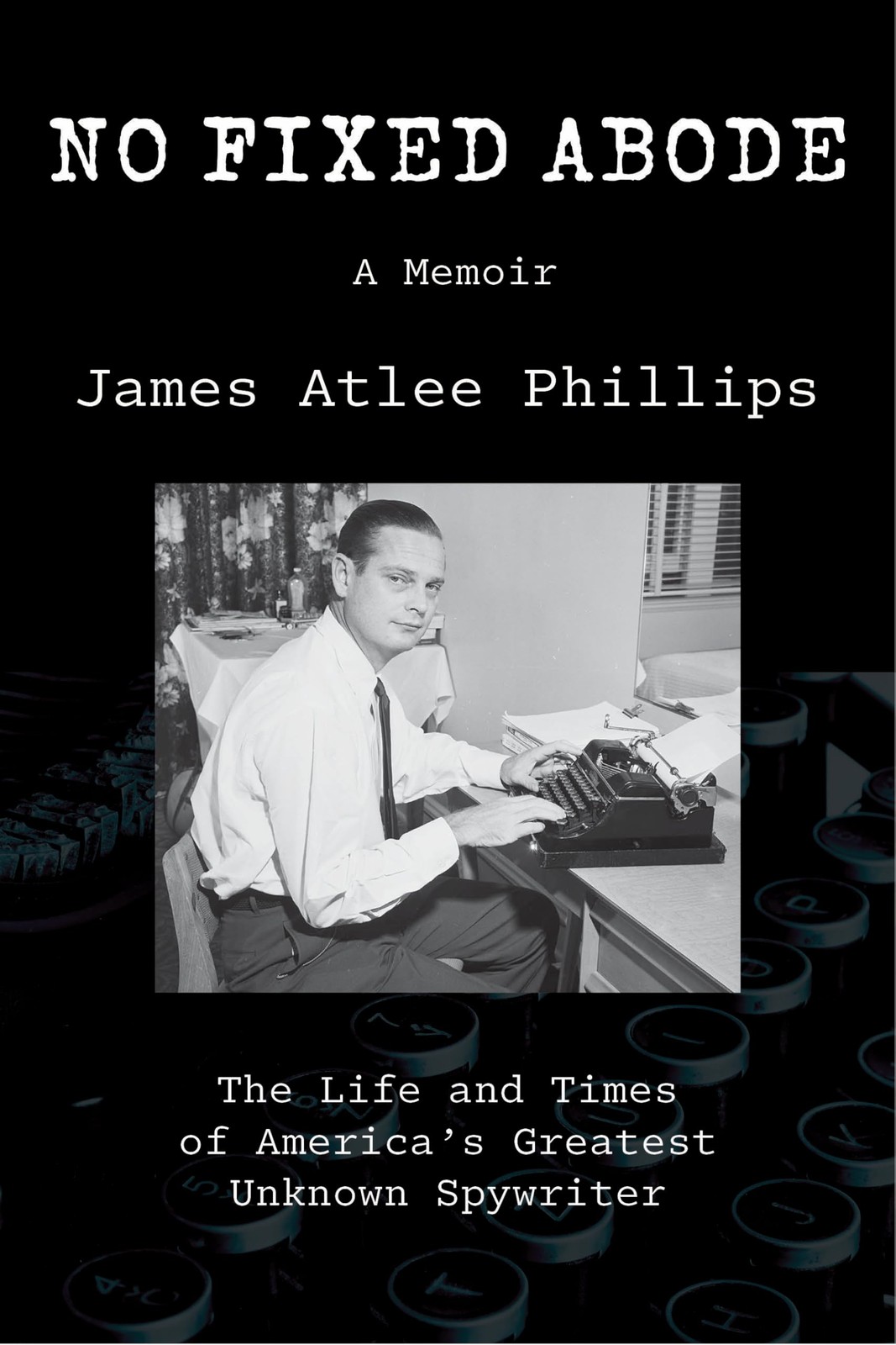 James Atlee Phillips No Fixed Abode (Tascabile)