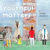 Youthful Matters | Johanne Arsenault | Taschenbuch | Kartoniert / Broschiert