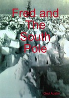 Ged Austin | Fred And The South Pole | Taschenbuch | Englisch (2012) | [.]