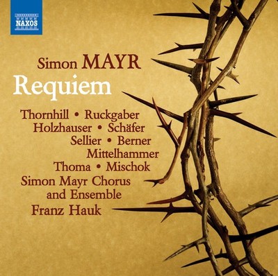 Mayr / Thornhill / S - Simon Mayr: Requiem in G Minor [New CD]