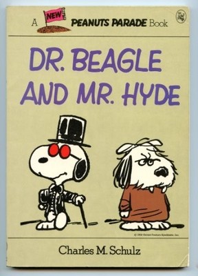 Dr. Beagle and Mr. Hyde, Charles M Schulz