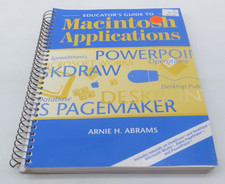 Educator's Guide to Macintosh Applications by Arnie H. Abrams 3.5" Floppy Disk