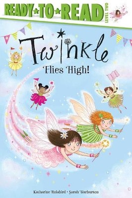 Katharine Holabird Twinkle Flies High! (Gebundene Ausgabe) Twinkle (US IMPORT)