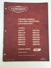 Cushman 780 & 880 Trucksters and Haulsters Owners Manual