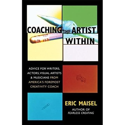 Creative Coaching Essentials: Everything You Need to Di - Paperback NEW Maisel,