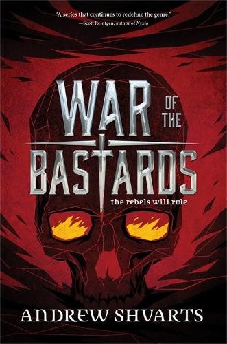 Andrew Shvarts War of the Bastards Hardcover Edition