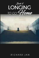 Longing To Go Home Richard Jan Taschenbuch Englisch 2024 NY Book Publishers