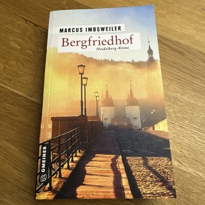 Bergfriedhof von Marcus Imbsweiler (2021, Taschenbuch)