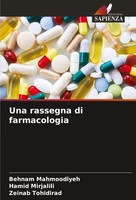 Behnam Mahmoodiyeh (U. A.) | Una Rassegna Di Farmacologia | Taschenbuch (2021)