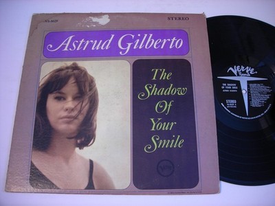 Astrid Gilberto The Shadow of Your Smile 1965 Stereo LP VG++
