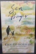 Product Image: Khaled Hosseini SEA PRAYER First edition SIGNED British Hardback DJ Poetry Illus