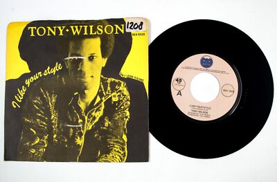 Tony Wilson   I Like Your Style / Can't Leave It Alone 7'' Vinyl Single 1976 NM