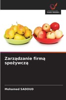 Mohamed Sadoud | Zarz¿Dzanie Firm¿ Spo¿Ywcz¿ | Taschenbuch | Polnisch (2025)