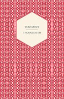 Turnabout Thorne Smith Taschenbuch Kartoniert / Broschiert Englisch 2011