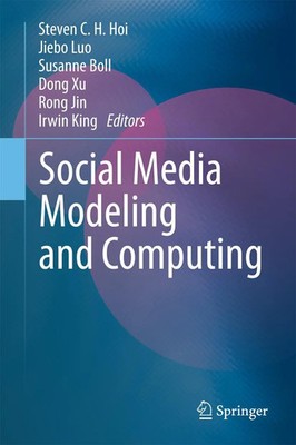 Steven C. H. Hoi (u. a.) | Social Media Modeling and Computing | Taschenbuch