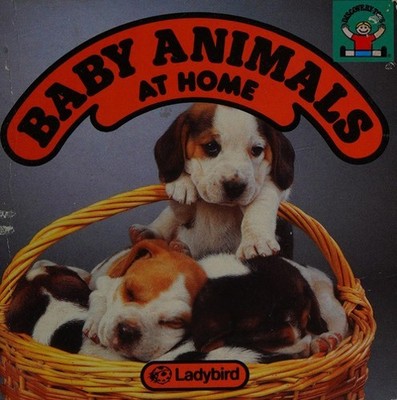 Baby Animals at Home Board Books Ladybird Books Staff