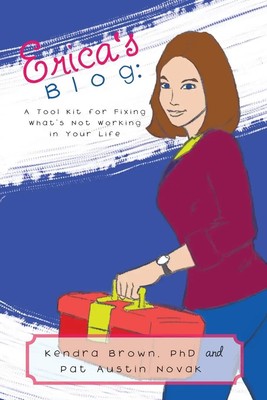 Erica's Blog | A Tool Kit for Fixing What's Not Working in Your Life | Buch