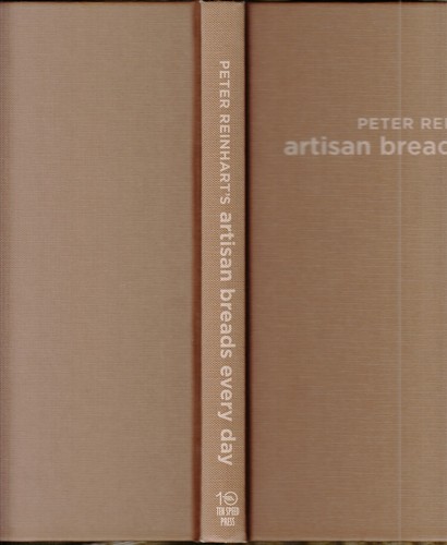 Peter Reinhart's Artisan Breads Every Day : Fast and Easy Recipes 2009 HC/DJ 1ST - Picture 3 of 6