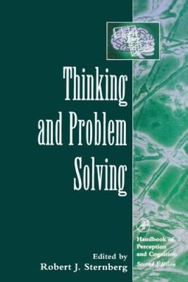 Thinking and Problem Solving (Handbook of Perception and Cognition) - GOOD