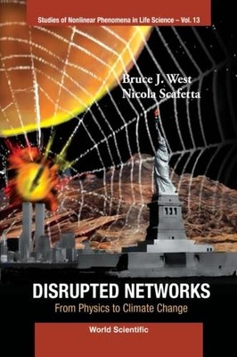 Disrupted Networks: From Physics To Climate Change