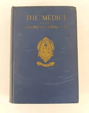 The Medici 1926 Volume 1 G F Young
