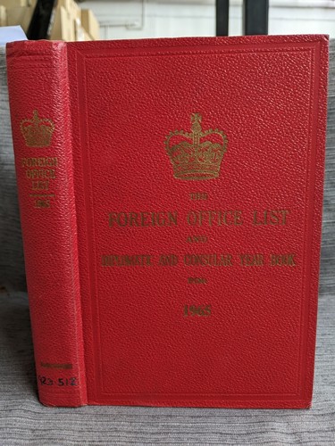 The Foreign Office List and Diplomatic And Consular Year Book 1965