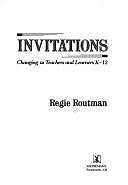 Invitations : Changing As Teachers and Learners K-12 by Regie Routman (1991,... 9780435085780 | eBay