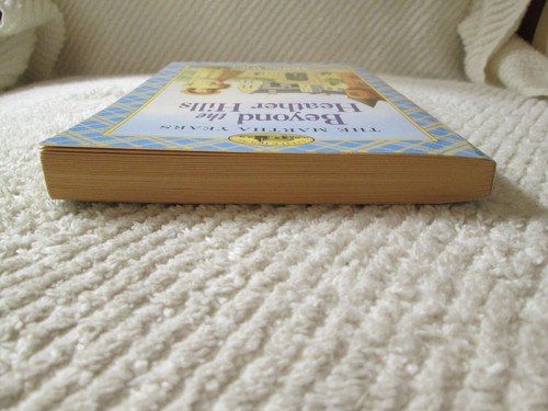 Beyond the Heather Hills (The Martha Years, Little House) by Melissa Wiley PB VG - Imagen 4 de 7
