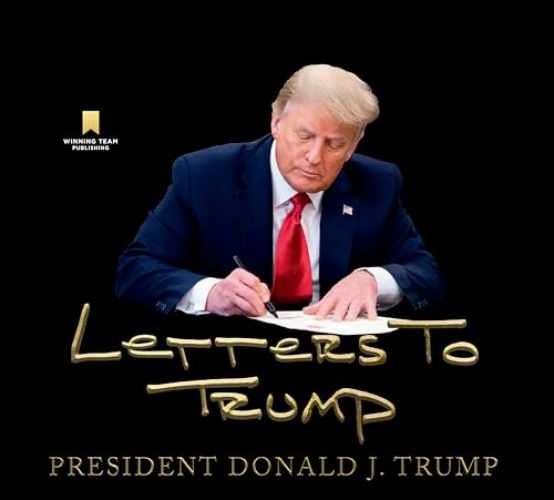 Letters To Trump - Hardcover, By Trump Donald J - Good