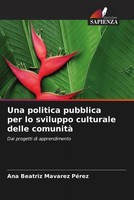 Ana Beatriz Mavarez PéRez | Una Politica Pubblica Per Lo Sviluppo Culturale...