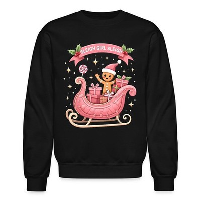 Christmas Sleigh Girl | Feminist Gingerbread Xmas Crewneck Sweatshirt