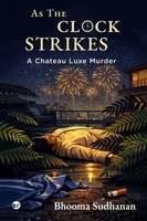 As The Clock Strikes A Chateau Luxe Murder Bhooma Sudhanan Taschenbuch Englisch