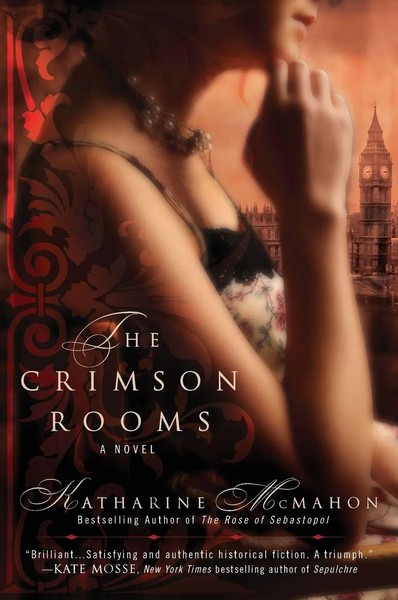The Crimson Rooms Katharine Mcmahon Taschenbuch Einband - Flex.(Paperback) 2011-image