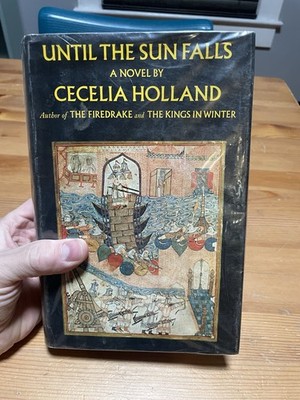 Until The Sun Falls Hardcover Cecelia Holland 1969