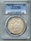 1878 7 TF Tail Feathers Morgan Silver Dollar PCGS MS 61 Reverse of 1878