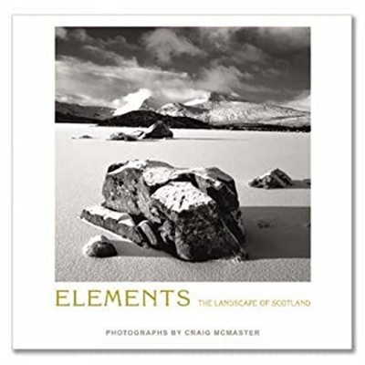 Elements : The Landscape of Scotland Hardcover Craig McMaster