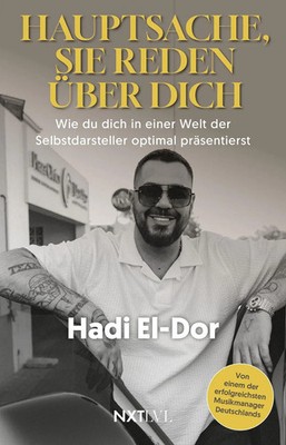 Hauptsache, sie reden über dich | Hadi El Dor | Buch | 240 S. | Deutsch | 2026