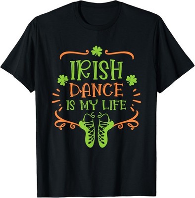 Irish Dancer Ceili Reel Dance Feis Irish Step Dance Shoes T-Shirt