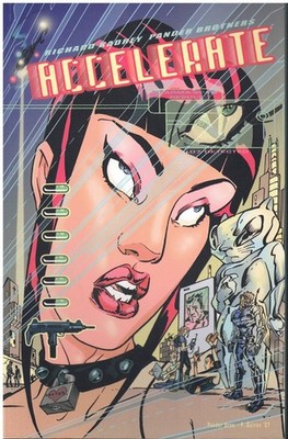 ACCELERATE by Kadrey, Richard & The Pander Brothers