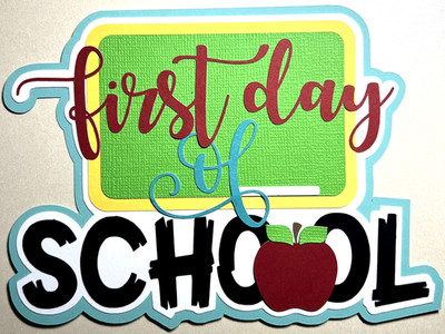 First Day of School Grade School 3D Paper Pieced Die Cut Title for Scrapbooking