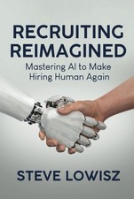 Titel: Recruiting Reimagined: AI f&uuml;r eine menschlichere