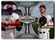 2019 Topps Chrome Bob Gibson / Max Scherzer Greatness Returns #GRE-4