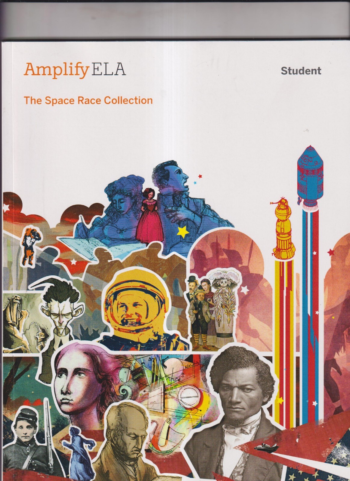 AMPLIFY ELA -THE SPACE RACE COLLECTION GRADE 6-8 TEACHER&PROGRAM GUIDE ...