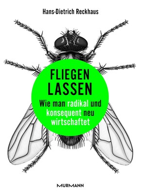 Fliegen lassen ~ Hans-Dietrich Reckhaus ~  9783867746632