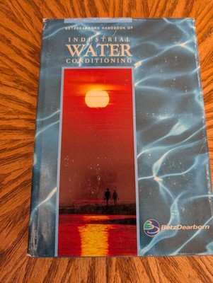 Betz Handbook of Industrial Water Conditioning Hardcover 9th