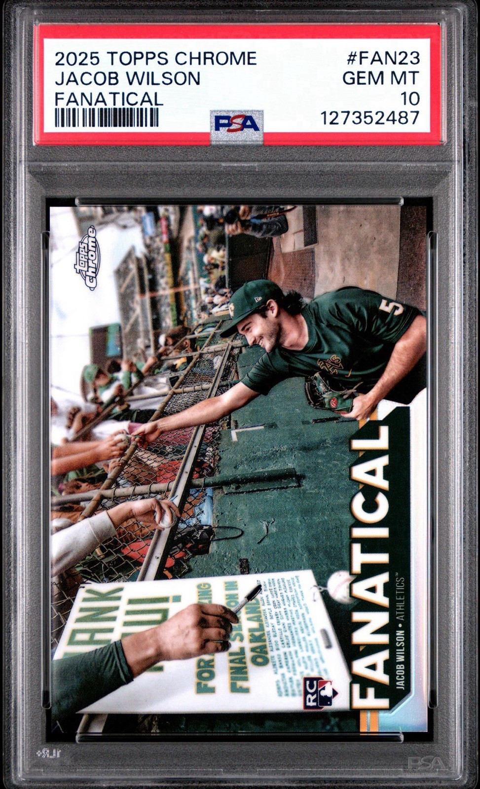 2025 Topps Chrome - Fanatical Jacob Wilson #FAN-23 SP RC PSA 10 Athletics