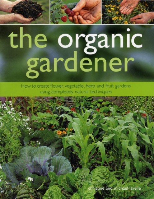The Organic Gardener by Christine & Lavelle, Michael Lavelle (Hardback Book) - Image 3